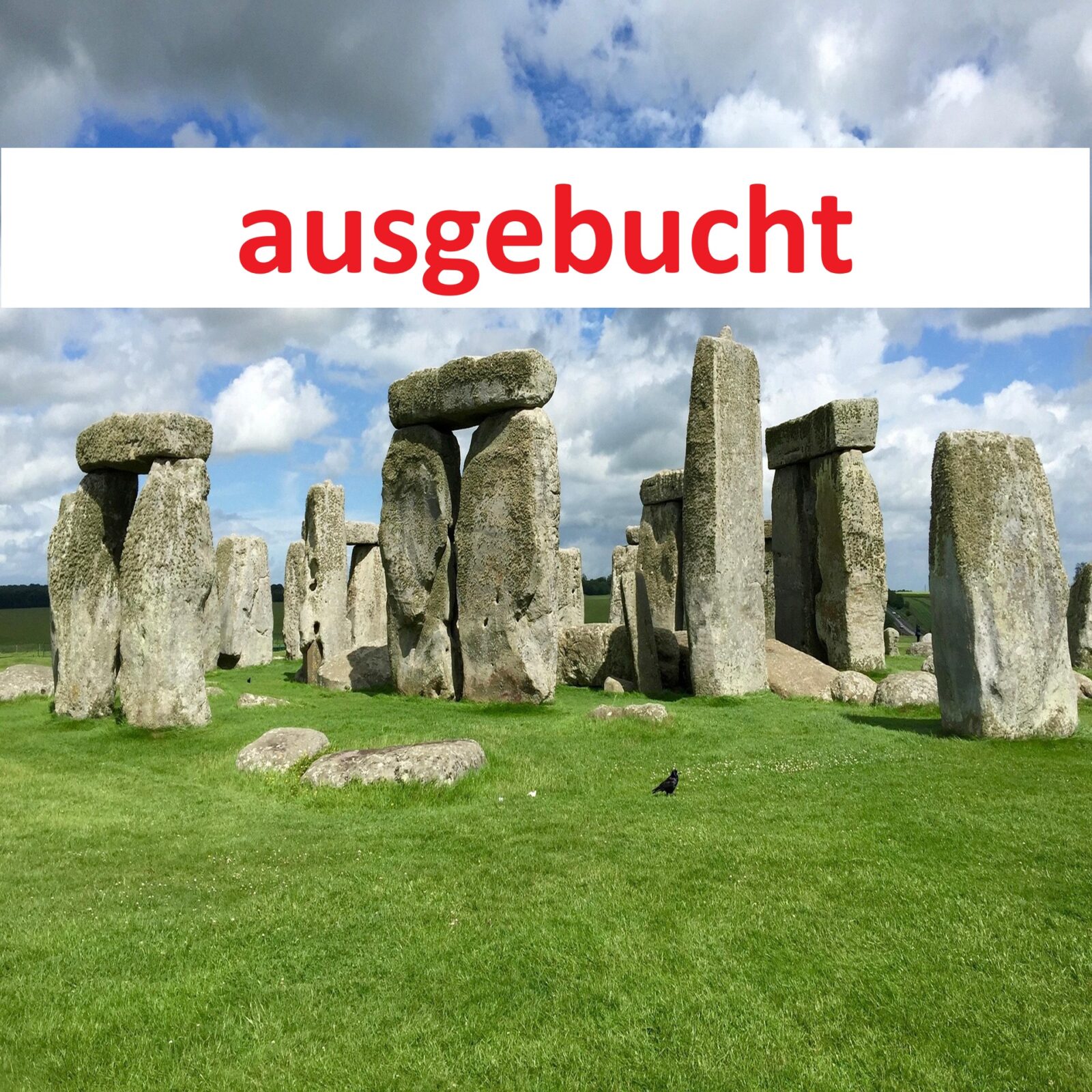 AUSGEBUCHT_evalirot-stonehenge-2392568_1920